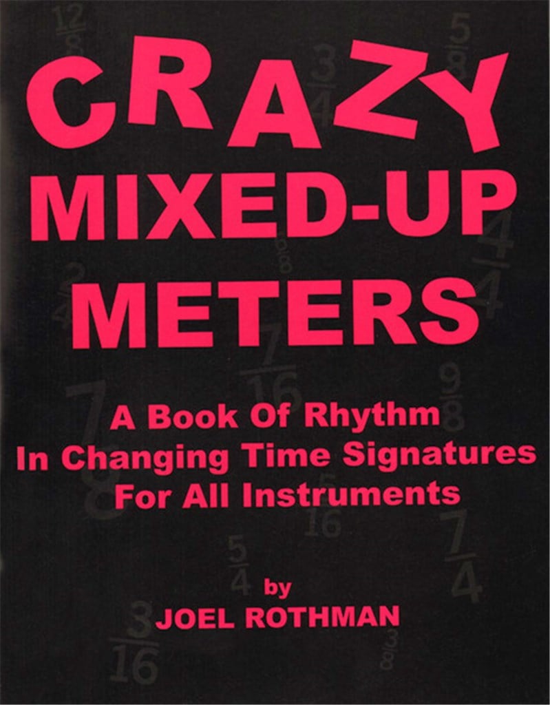Crazy Mixed-Up Meters